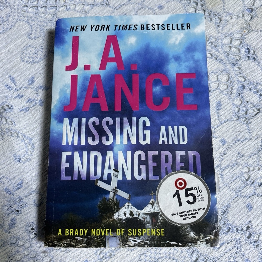 Missing and Endangered: A Brady Novel of Suspense by Jance, J. A.